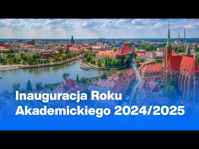 Inauguracja Roku Akademickiego 2024/2025 | UWSB Merito Wrocław