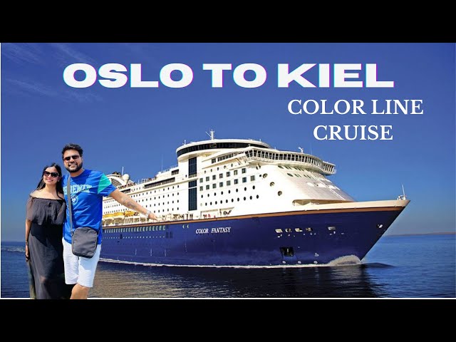 Color line -5 star cruise ship | Everything you want to know |Oslo to Kiel -Germany #travel #cruise