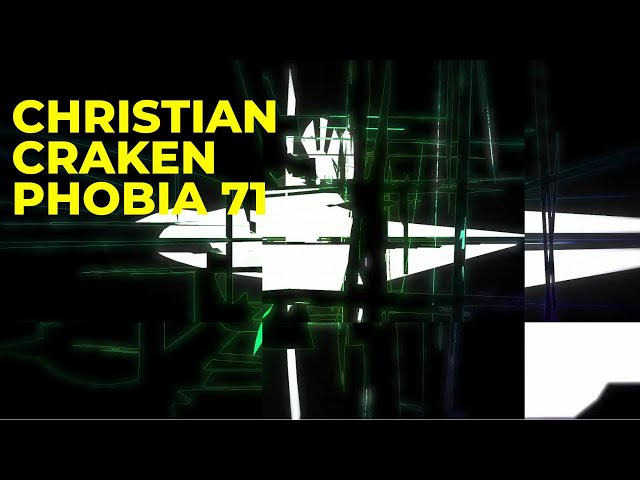 Christian Craken -  Phobia 71 | DARK minimal Techno 2023