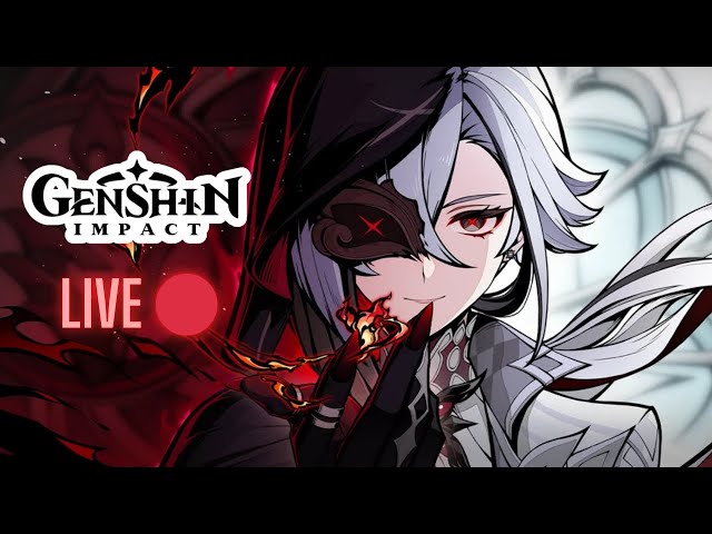 I Must Get Arlechinno | Genshin Impact Live🔴