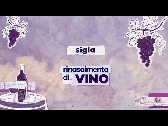 Rinascimento Di... Vino - Sigla Format TV