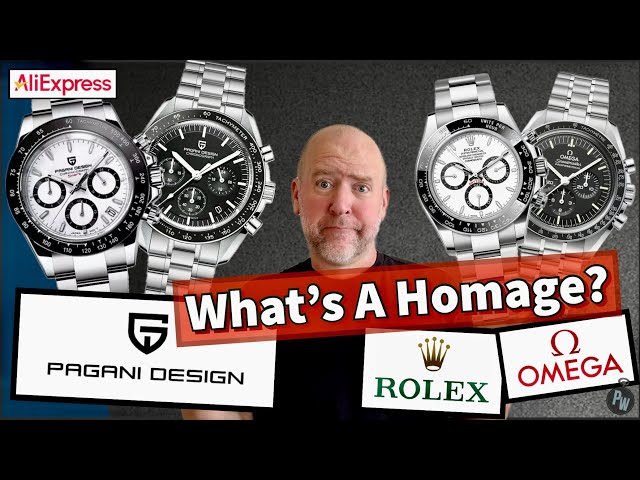 What Is A Homage ? Pagani Design Makes Clone Watches of Rolex Omega & Panerai — Sold By AliExpress