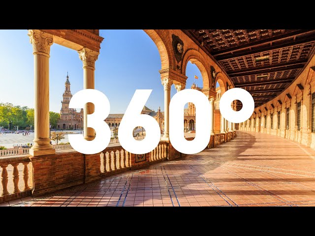 Visit Europe | 360-degree visit of Seville, Spain