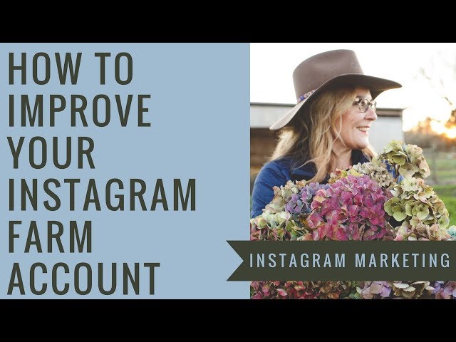 How to Improve Your Instagram Farm Account