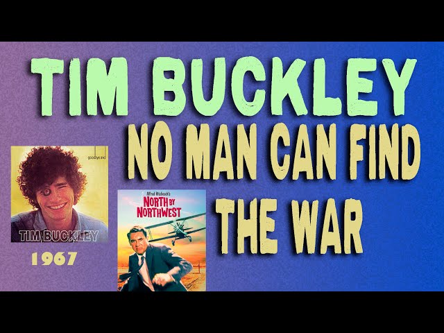 Tim Buckley - No Man Can Find the War - Hitchcock Special 2