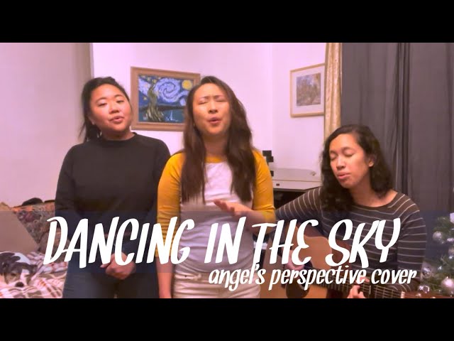 DANCING IN THE SKY by @Daniandlizzytv (acoustic cover) | Angel's Perspective @gibbonsa3a