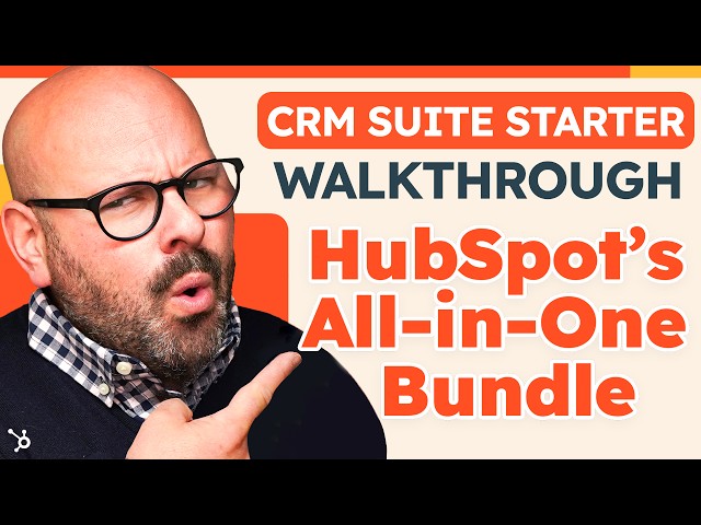 HubSpot CRM Suite Starter Walkthrough (2024)