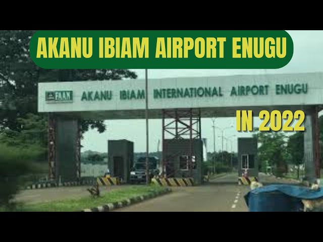 A TOUR TO AKANU IBIAM INTERNATIONAL AIRPORT IN 2022 || Drive Through Emene Enugu || Enugu Update