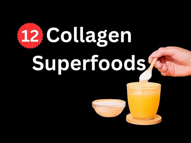 Reverse the Signs of Aging with These 12 Collagen Superfoods