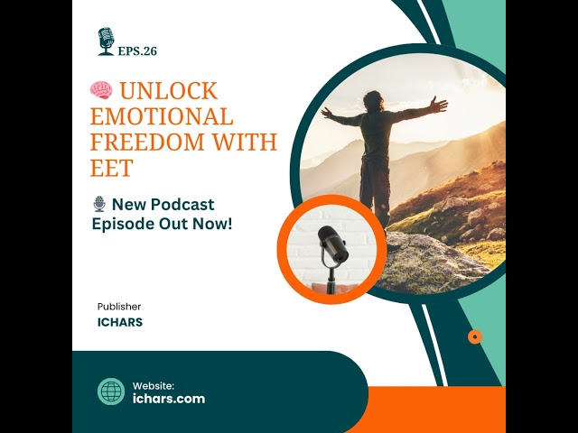 Unlocking Emotional Freedom: Applying the Powerful Emotional Empowerment Technique (EET)