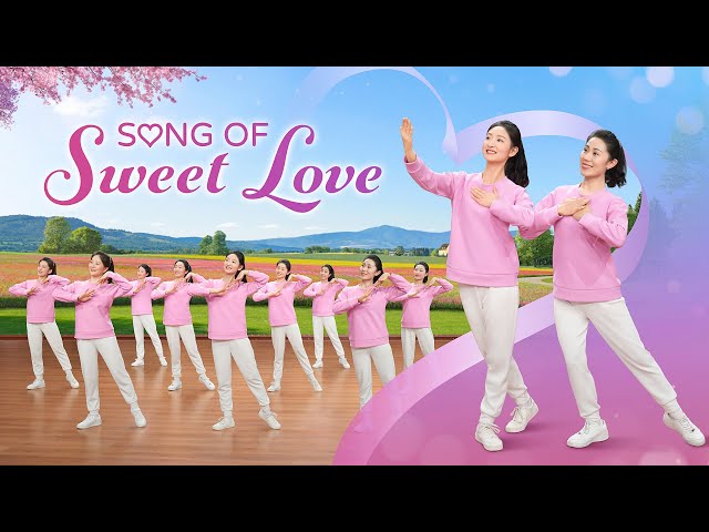 Christian Dance | "Song of Sweet Love" | Praise Song