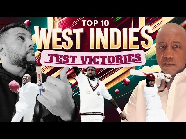 Top 10 Greatest West Indies Test Victories of All Time