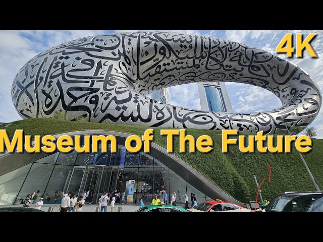 Museum of the future Dubai Full walking tour, Dubai Museum of the future 4k