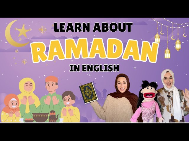 Ramadan Learning for Kids | What is Ramadan? | Learn about Fasting, Iftar, Prayer, Zakat, & Kindness