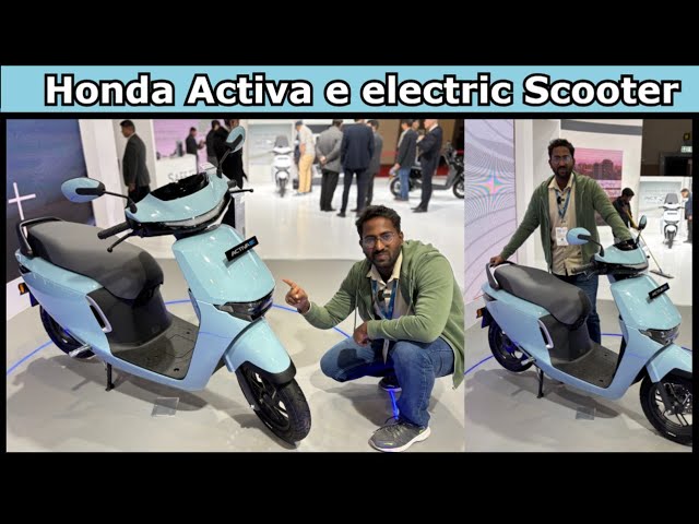 Honda Activa Electric Scooter | Activa E & Activa QC1& RoadSync Duo | Activa Electric Scooter