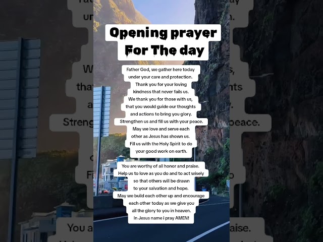 Opening prayer For The day #God #JesusChrist #HolySpirit #Amen