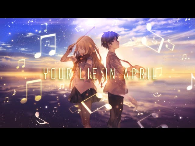 Your Lie in April [ASMV/AMV] - I won't forget