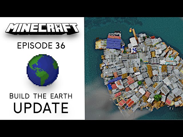 Episode 36 | Build The Earth Update