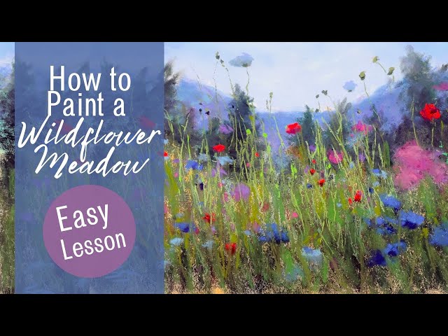 Easy Pastel Painting Tutorial - How to Paint a Wildflower Meadow