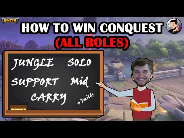 HOW TO WIN AT CONQUEST (ALL ROLES TUTORIAL)