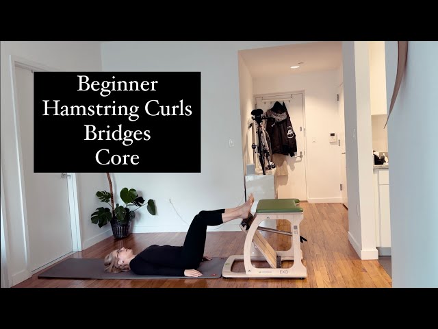 Five Beginner Pilates Exo Chair Exercises | Hamstring Curls + Bridges + Core