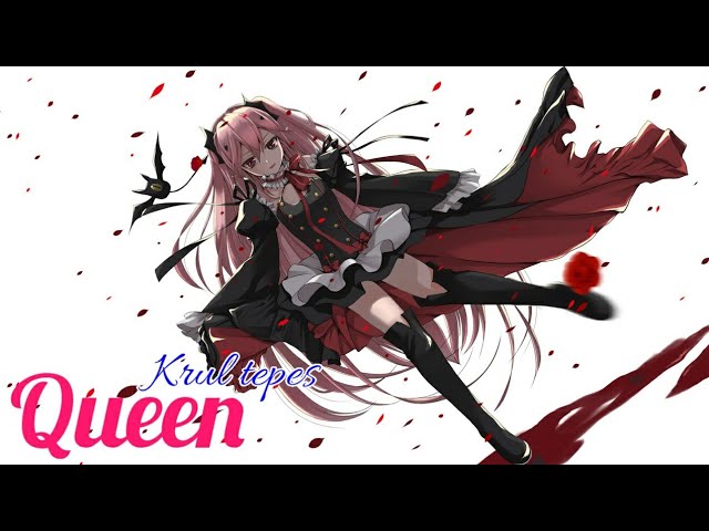 Krul tepes - Queen [ AMV ]