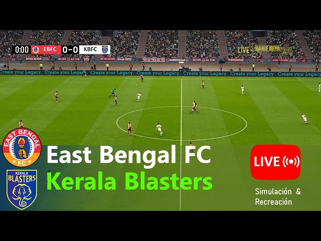 [LIVE] East Bengal FC vs Kerala Blasters | ISL 24/2025 Full Match Streaming eFootball