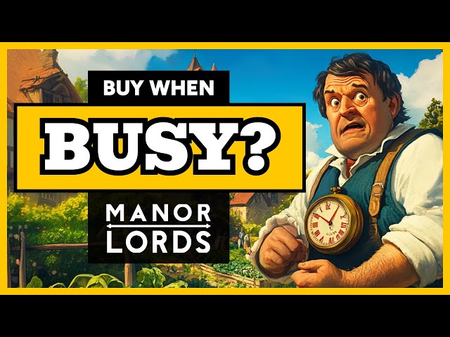 Should Busy Gamers Buy Manor Lords?