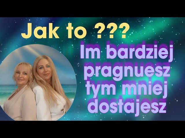 Manifestacja pragnień- Im bardziej pragniesz tym mniej dostajesz⭐️Prawo założenia