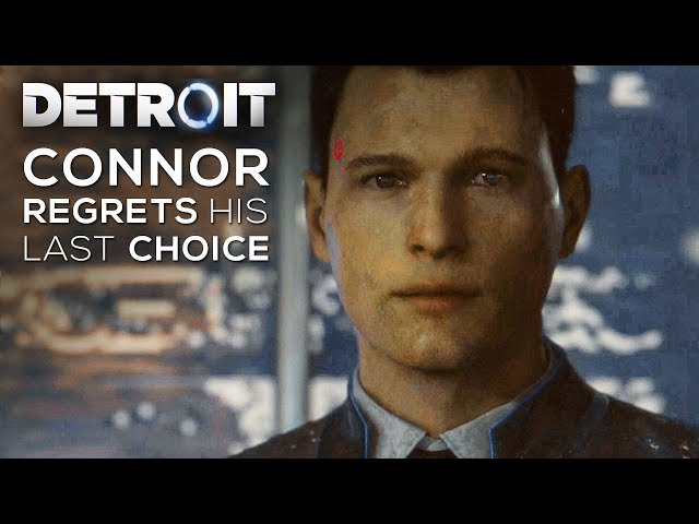 Connor Regrets His Last Choice (Final Ending) - DETROIT BECOME HUMAN