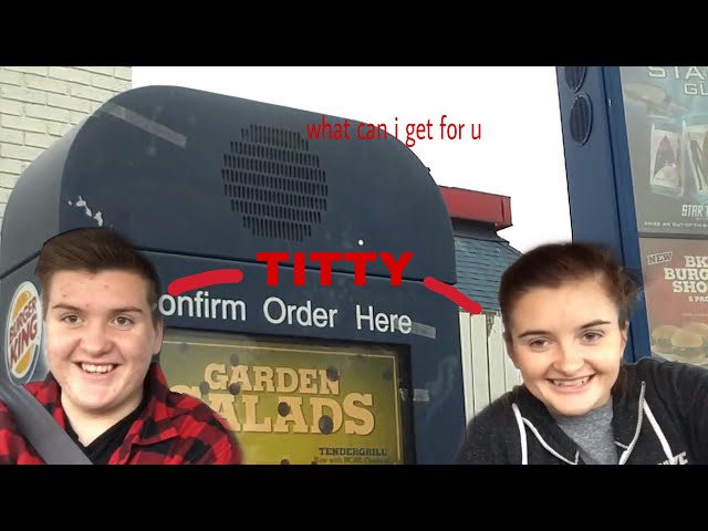 ORDERING A TITTY FROM BURGER KING (vlog 1 with sister)