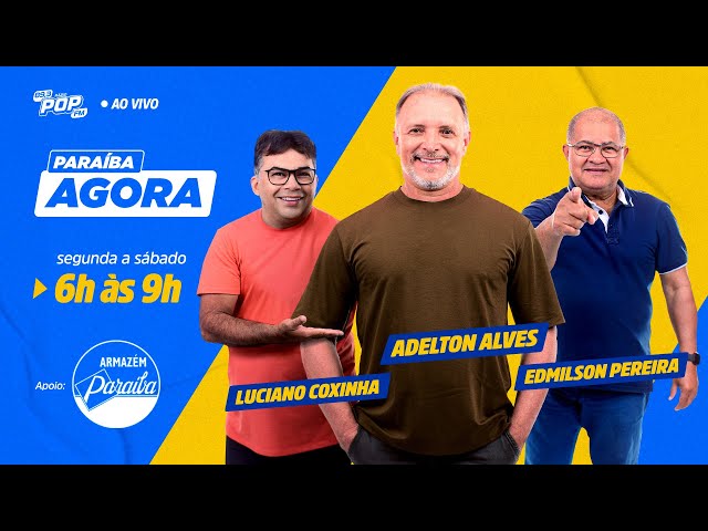 PARAÍBA AGORA - 17 FEVEREIRO 2025 - ZAP PARA ÁUDIOS: 83 981105750 / ENVIAR VÍDEOS : 83 98672 4367