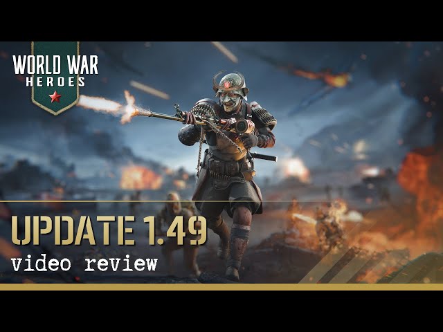 World War Heroes | Update 1.49 Review