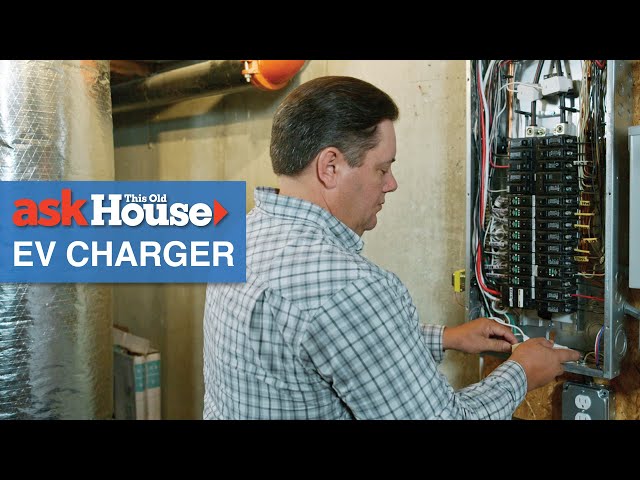 How to Install an EV Charger | Ask This Old House