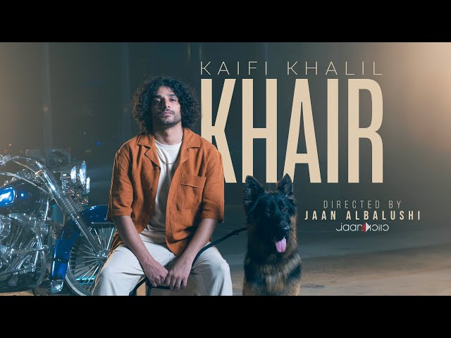 Kaifi Khalil - KHAIR [Official Music Video]