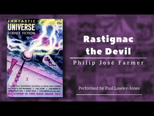 Rastignac the Devil, by Philip José Farmer (Novella)