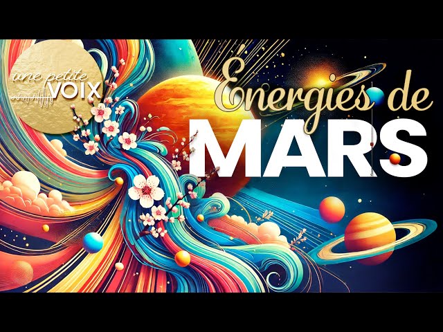 ÉNERGIES DE MARS   #voyance #actus  #france #monde #energies #énergiespirituelle