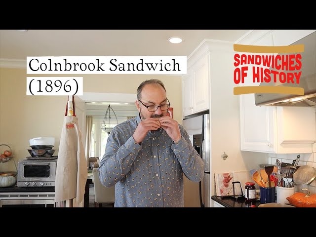 Colnbrook Sandwich (Excellent) (1896) on Sandwiches of History