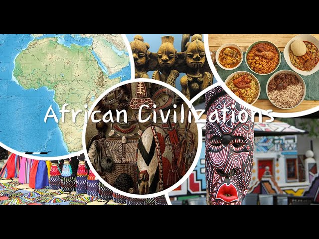 African Civilizations