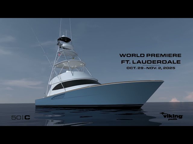 Viking Yachts Unveils New 50-Foot Models – First Look!