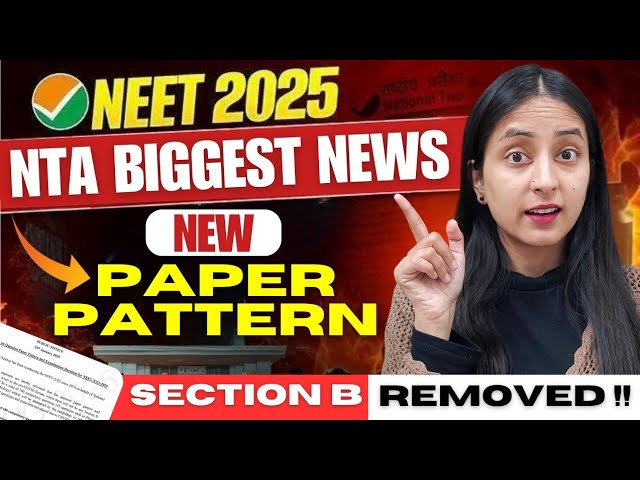 BREAKING NEWS: NEET 2025 Paper Pattern Changed🔥 #neet #neet2025 #update