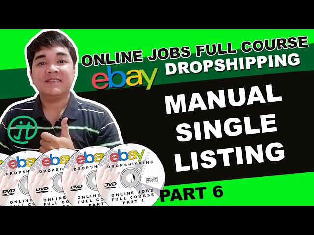 Manual Single Listing Ebay Dropshipping Home Based Job Online Philippines Part 6