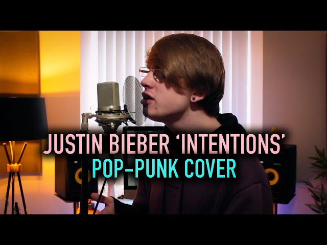 Justin Bieber 'Intentions' [Pop-Punk Cover]