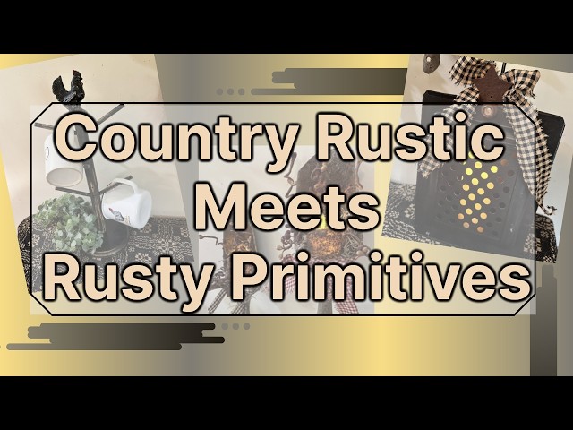 Rustic DIY Projects - Primitive Home Decor - Painted & Distressed Makeovers