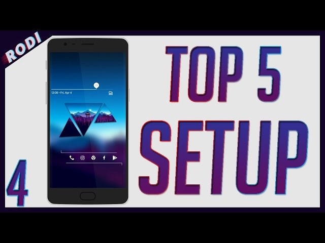 TOP 5 Setup Android Episodio 4 | Rodiandrea