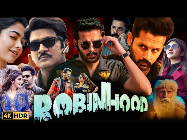 Robinhood (2025) Full Movie in Hindi | Nithin, Sreeleela, Venky Kishore, Rajendra P || Fact & Review