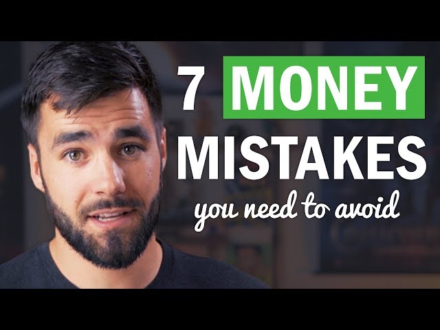 7 Money Mistakes That Are Easy to Make (and How to Avoid Them)