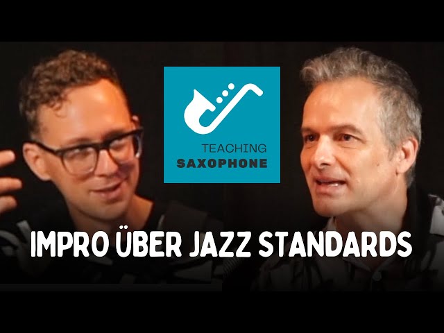 21 - Impro über Jazz Standards - mit Christoph Grab