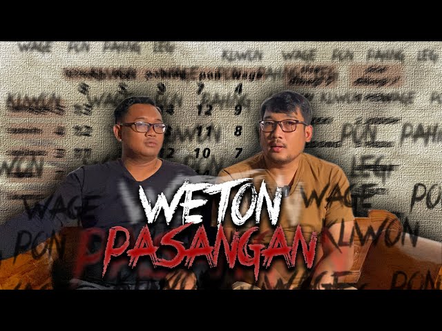 MENGHITUNG WETON PASANGAN BERSAMA OM HAO KISAH TANAH JAWA