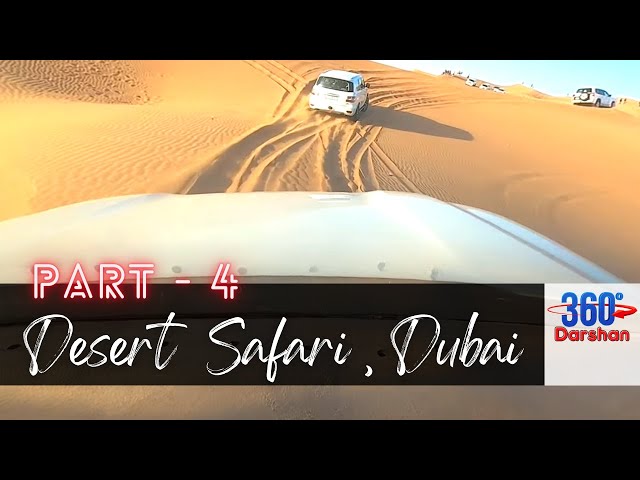 4: 360° Evening Desert Safari BBQ Dinner in DUBAI | 360° Virtual Tour (GoPro 360° 5.7K) #360Darshan